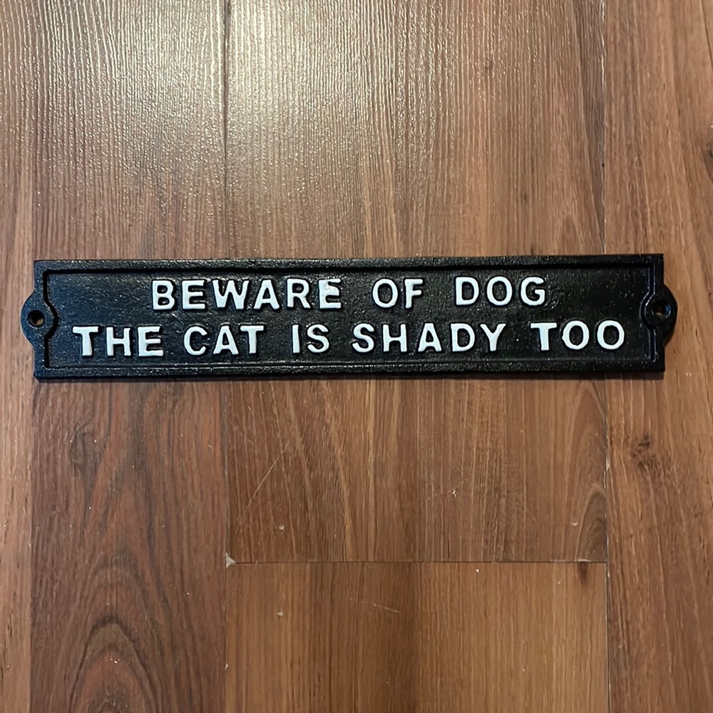 13” Iron Sign.